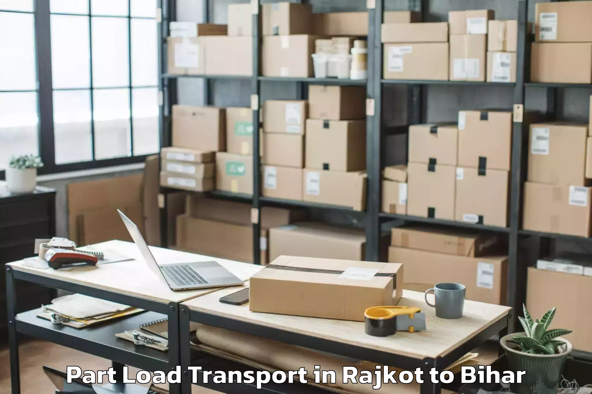 Rajkot to Shambhuganj Part Load Transport Booking